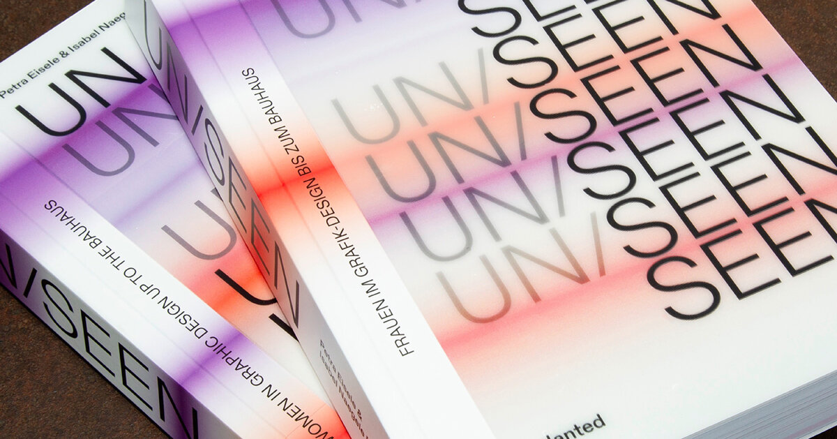 UN/SEEN—Women reescreve a narrativa dos primeiros designs gráficos