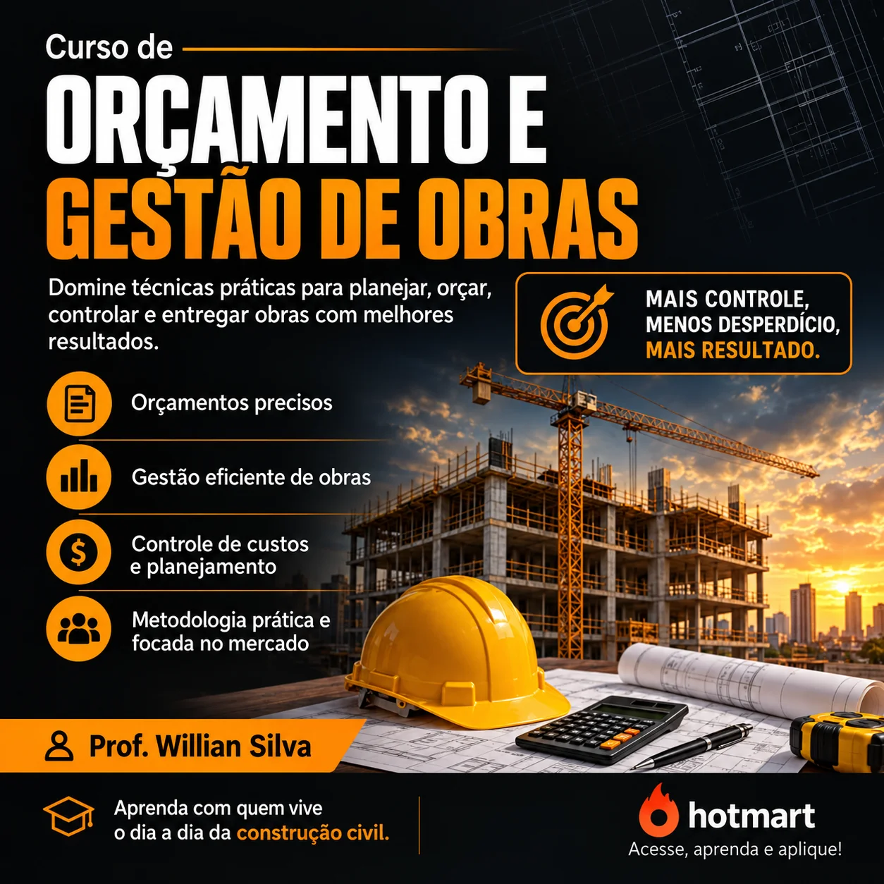 Curso de Orçamento e Gestão de Obras com planejamento, custos e controle de construção civil